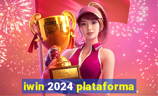 iwin 2024 plataforma